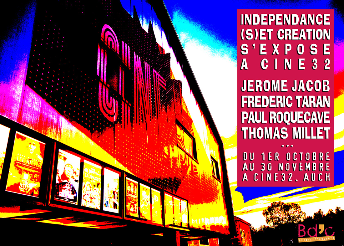 Affiche de l'Expo "Indépndance(s) et Création"
